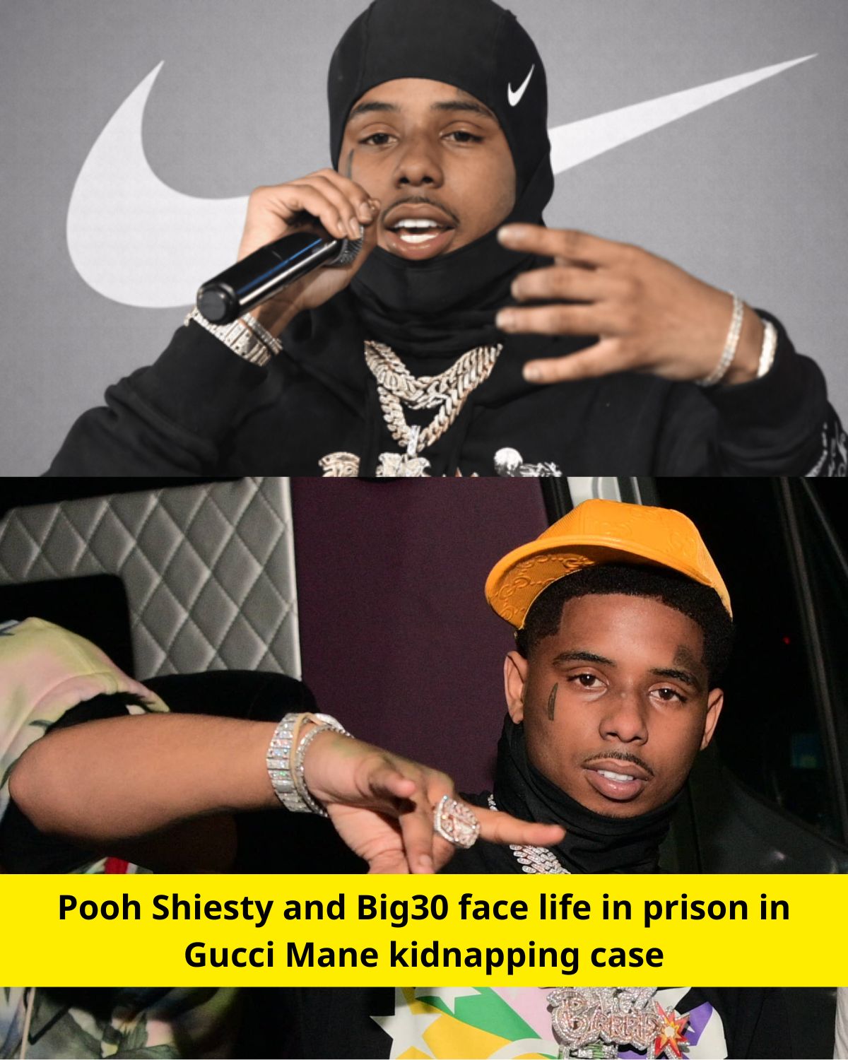 Pooh Shiesty and Big30 face life in prison in Gucci Mane kidnapping case