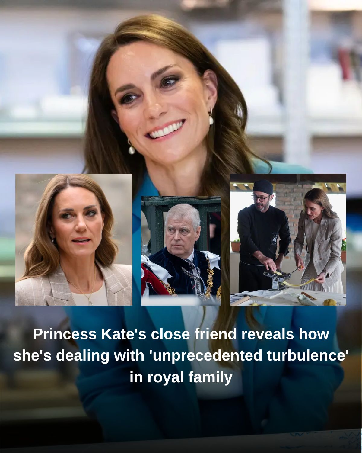 Princess Kate’s close friend reveals how she’s dealing with ‘unprecedented turbulence’ in royal family