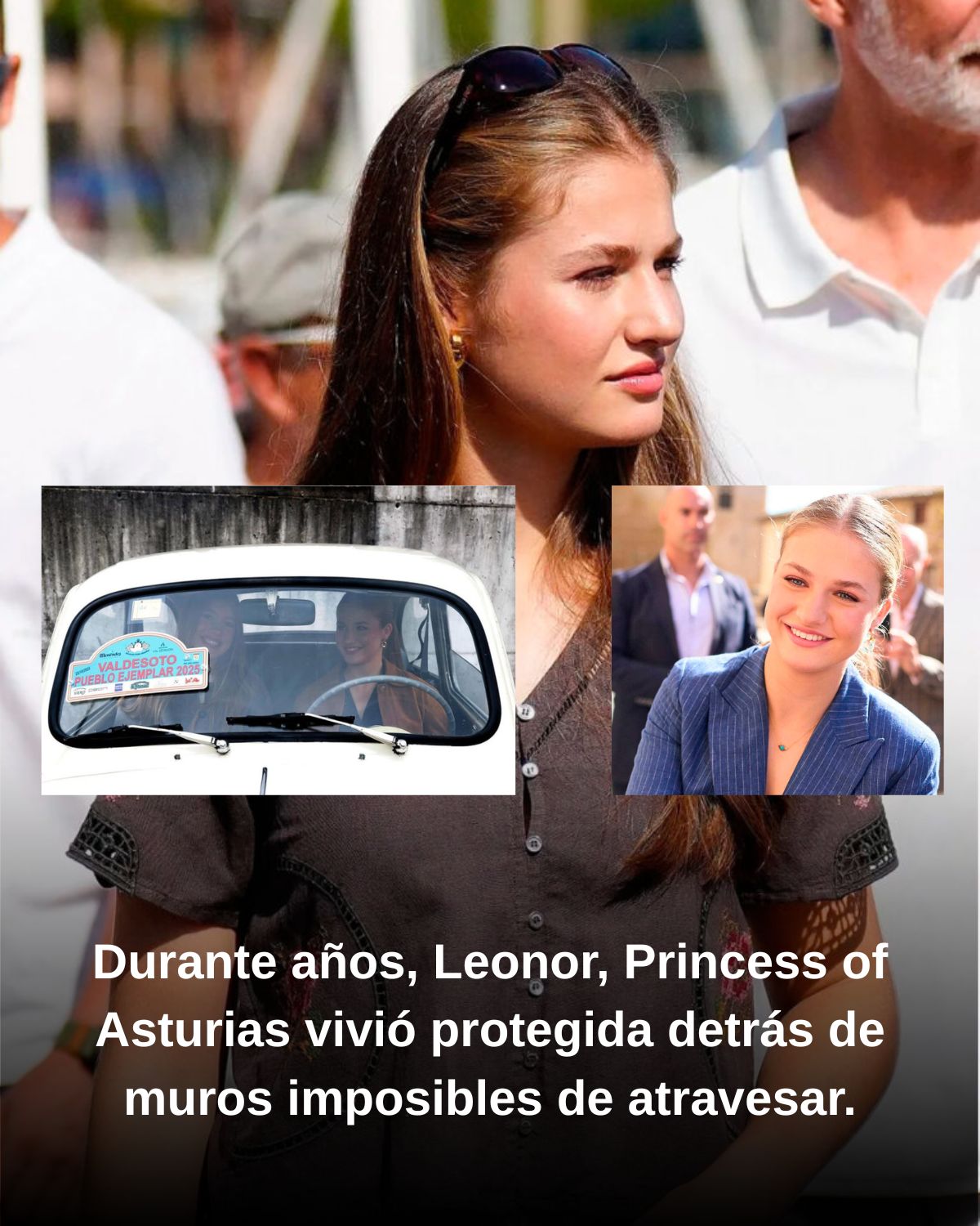 Durante años, Leonor, Princess of Asturias vivió protegida detrás de muros imposibles de atravesar.