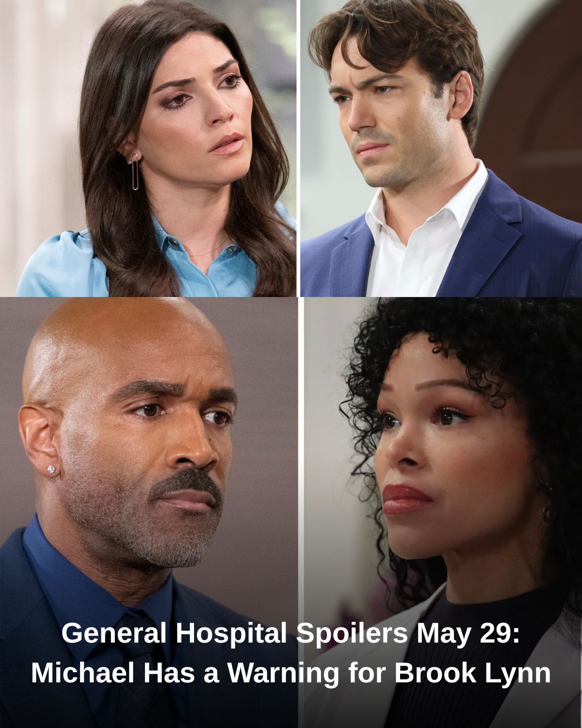 General Hospital Spoilers May 29: Michael Has a Warning for Brook Lynn