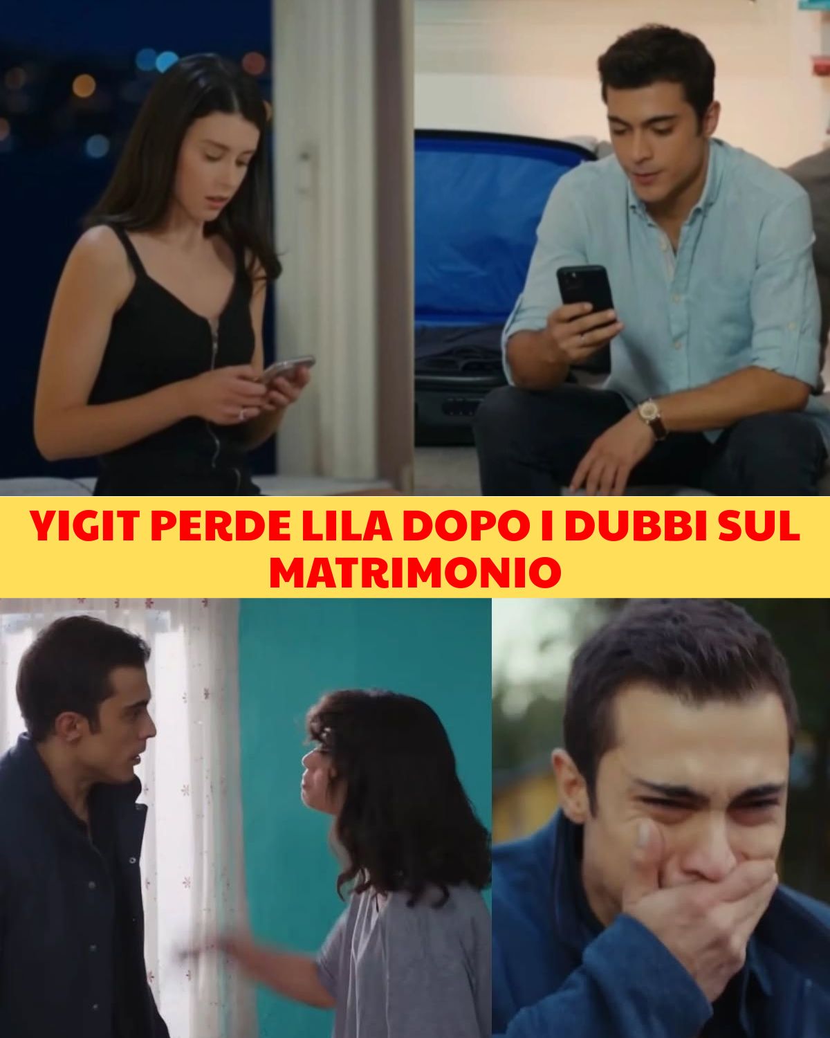Yigit perde Lila dopo i dubbi sulle nozze: il matrimonio crolla prima del sì