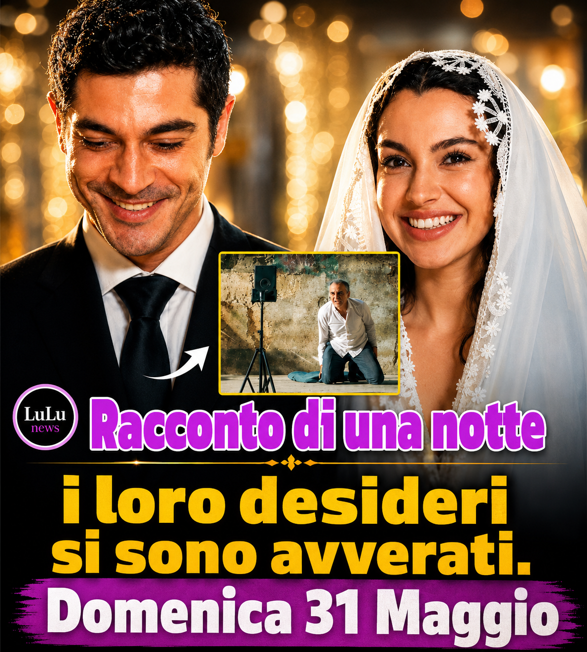 Racconto di una notte anticipazioni Domenica 31 Maggio: Mahir e Canfeza si sposano, Kusat scopre un segreto.